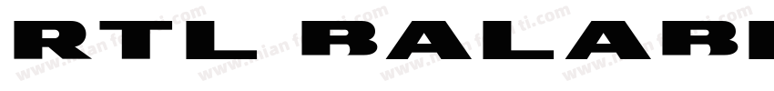 RTL BalabelooPro Regular字体转换